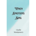 When Emotions Sing