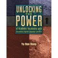 Unlocking the Power of Academic Vocabulary with Secondary English Language Learners