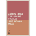Am rica Latina y las luchas sociales