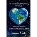 The Universal Language of Love, Love's cycle depicted through a collection of 51 poems