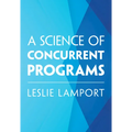 A Science of Concurrent Programs