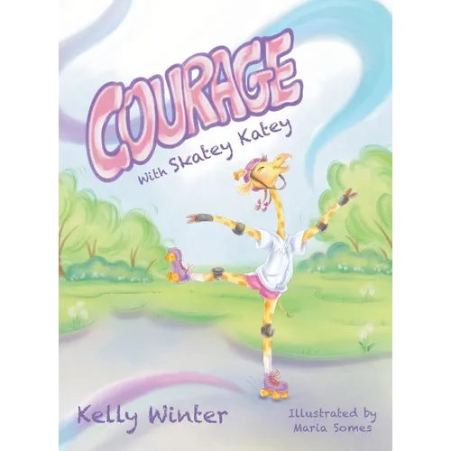 Courage with Skatey Katey