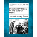 Documentary History Of The State Of Maine.