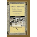 Targum Americana The Bible Understood BeMidbar - Numbers