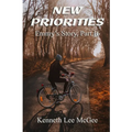 New Priorities: Emmy's Story, Part 16