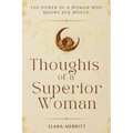 Thoughts of a Superior Woman: The Power of a Woman Who Knows Her Worth