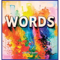 Words: More than just sounds - they have power! A faith-based Children's Book