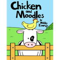 Chicken and Moodles