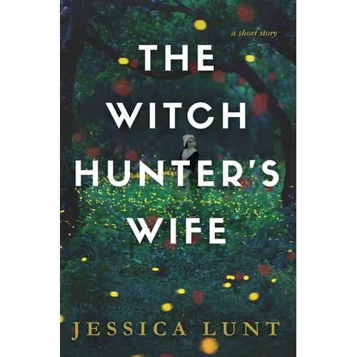 The Witch Hunter's Wife