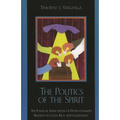 The Politics of the Spirit: The Political Implications of Pentecostalized Religion in Costa Rica and Guatemala