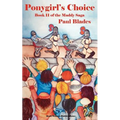 Ponygirl's Choice-Book 11 of the Maddy Saga