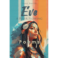 Eve A River Flowing: Poems