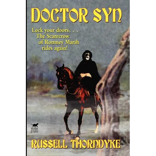Doctor Syn, A Smuggler Tale of the Romney Marsh