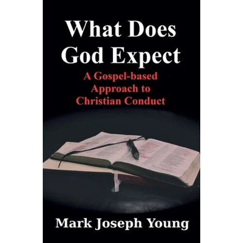 What Does God Expect?