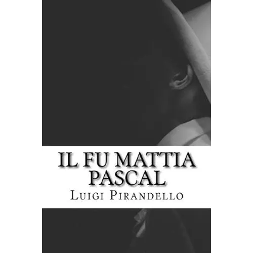 Il fu Mattia Pascal