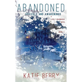 ABANDONED A Lively Deadmarsh Novel