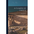 A Glimpse of Greece