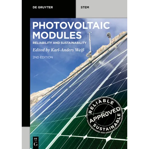 Photovoltaic Modules: Reliability and Sustainability