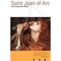 Saint Joan of Arc: Born, January 6th, 1412; Burned as a Heretic, May 30th, 1431; Canonised as a Saint, May 16th, 1920