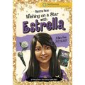 Wishing on a Star with Estrella: A Diary from 2022 to 2023