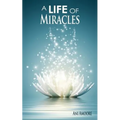 A Life of Miracles