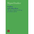 SAMKHYA AND GOLDEN MEAN (The space of Analysis in the age of revelation of form)