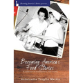 Becoming America's Food Stories