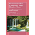 International Handbook of Mathematics Teacher Education: Volume 3