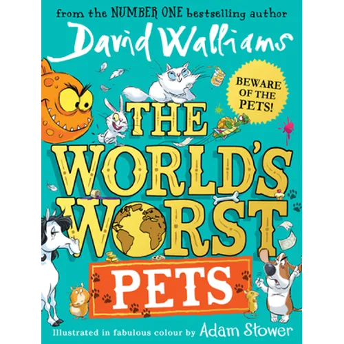 The World's Worst Pets