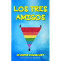 Los tres amigos