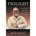 Twilight: How One Man Gave Unity in a Verse to my Universe