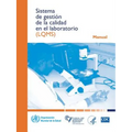 Sistema de Gestión de la Calidad En El Laboratorio: Manual