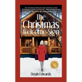The Christmas Welcome Sign