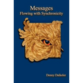 Messages: Flowing with Synchronicity