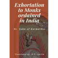 Exhortation to Monks ordained in India