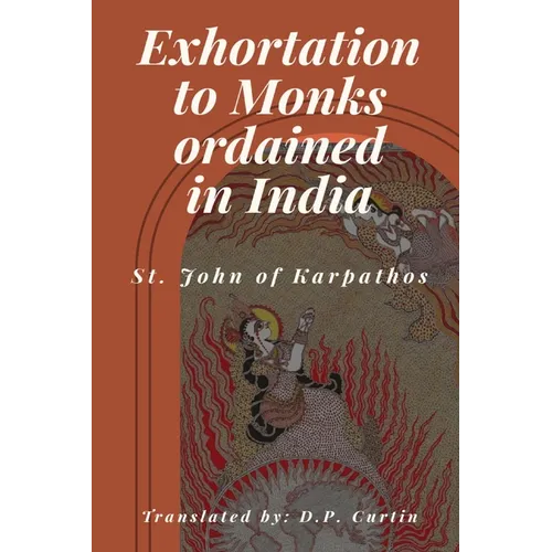 Exhortation to Monks ordained in India