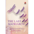 The Last Matriarch