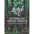 Historias del Bosque Antiguo