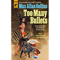 Too Many Bullets
