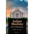 Indian Muslims since Independence