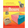 Origami Boxes: This Easy Origami Book Contains 25 Fun Projects and Origami How-To Instructions: Great for Both Kids and Adults!