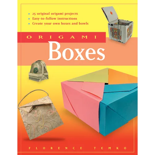 Origami Boxes: This Easy Origami Book Contains 25 Fun Projects and Origami How-To Instructions: Great for Both Kids and Adults!