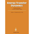 Energy Transfer Dynamics: Studies and Essays in Honor of Herbert Fröhlich on His Eightieth Birthday