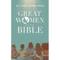 Great Women of the Bible