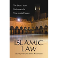 Islamic Law: The Sharia from Muhammad's Time to the Present