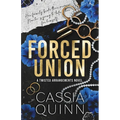 Forced Union: A Billionaire Forced Marriage Romance
