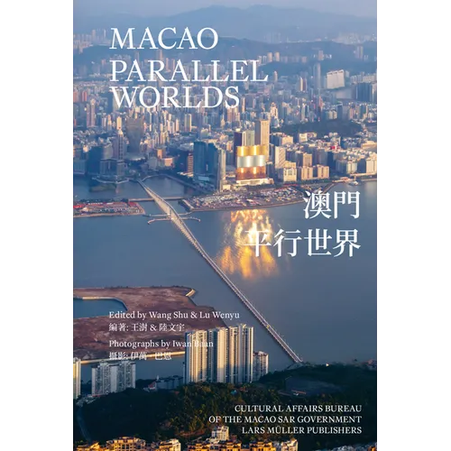 Macao: Parallel Worlds