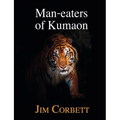 Man-Eaters of Kumaon