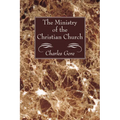 The Ministry of the Christian Church