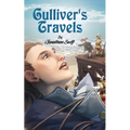 Gulliver's Travels: Adventures of Gulliver in the Lands of Lilliput by Jonathan Swift